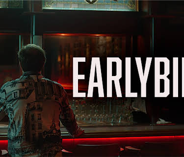 Earlybird (2024)