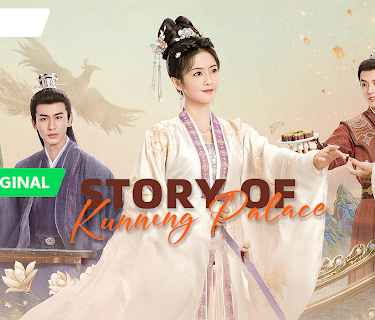 Story of Kunning Palace