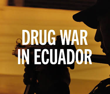 Drug War in Ecuador (2025)