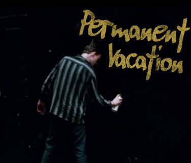 Permanent Vacation (1981)