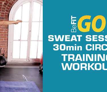 BeFiT GO: 30 Minute Sweat Session Circuit Training Workout (2013)
