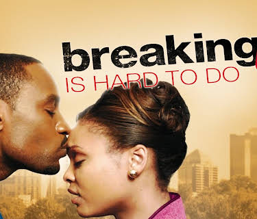 Breaking Up Is Hard to Do (2010)