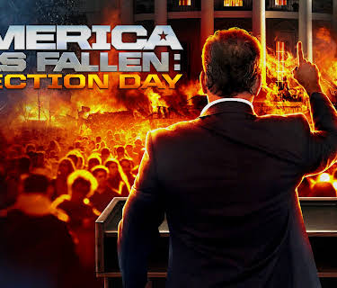 America Has Fallen: Election Day (2023)
