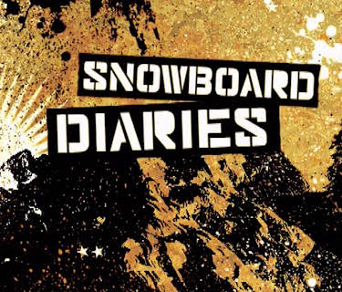 Snowboard Diaries