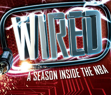 Wired: A Season inside the NBA (2012)