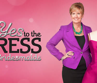 Say Yes to the Dress: Bridesmaids Season 1