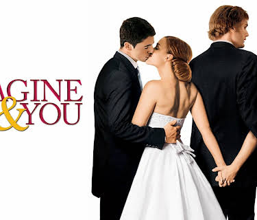 Imagine Me and You (2006)