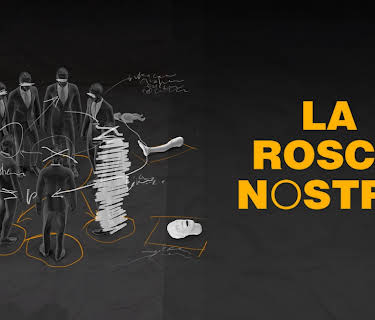 La Rosca Nostra
