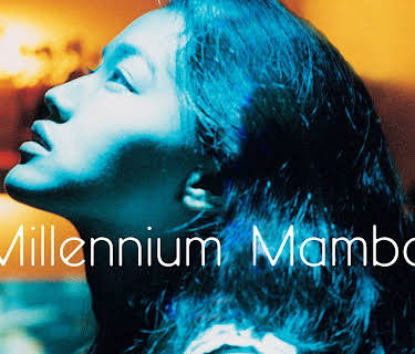 Millennium Mambo (2001)