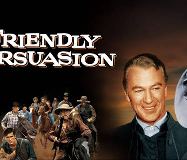 Friendly Persuasion (1956) (1956)