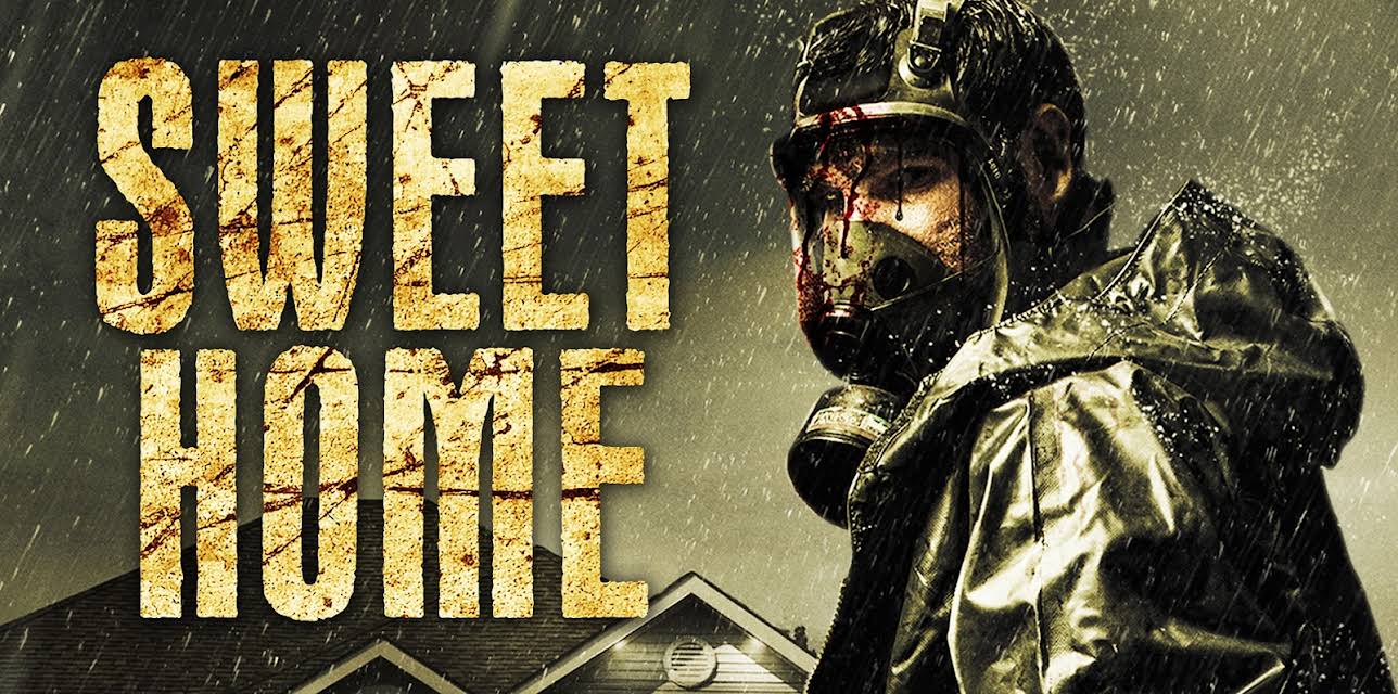 Sweet Home (2015)