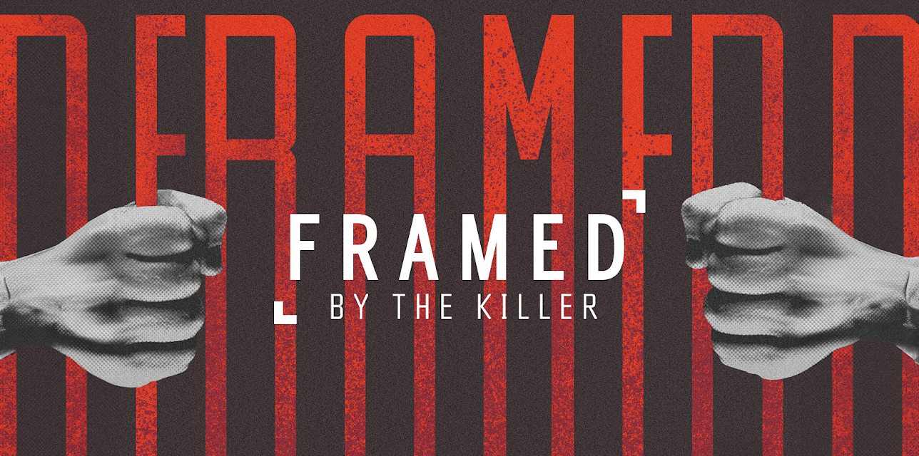 Framed By the Killer, Season 1