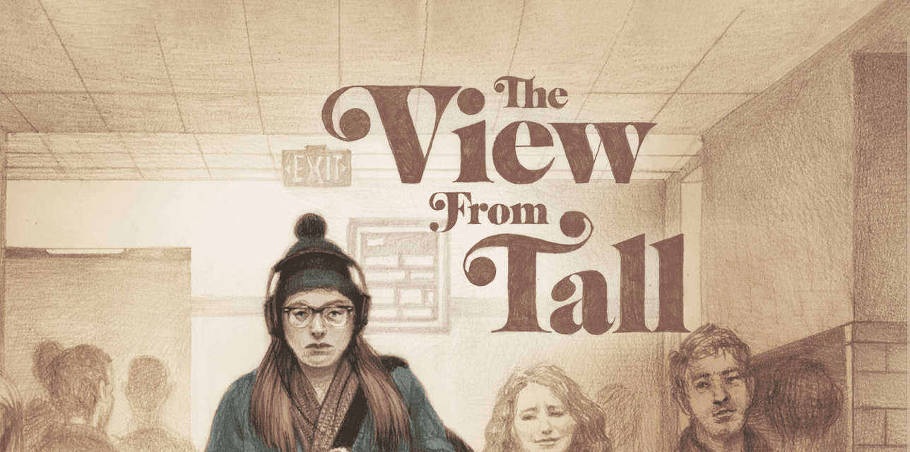 The View From Tall (2016)