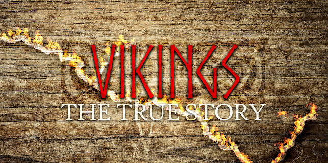 Vikings: The True Story