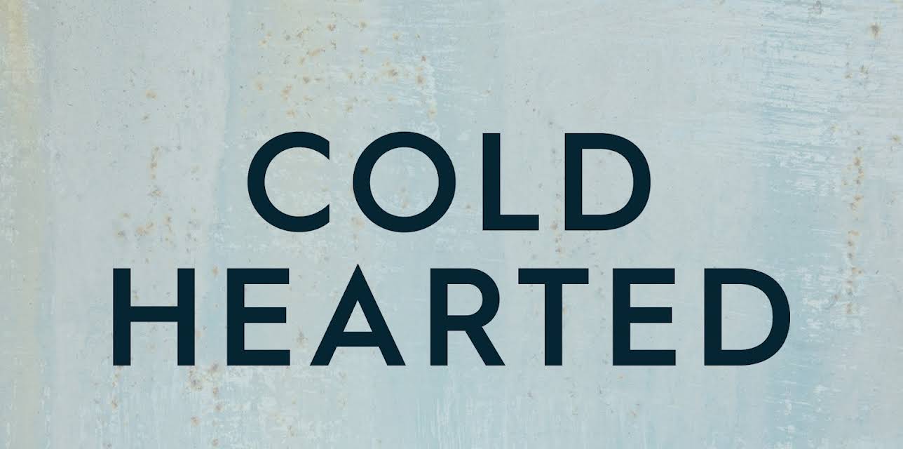 Cold Hearted Season 1