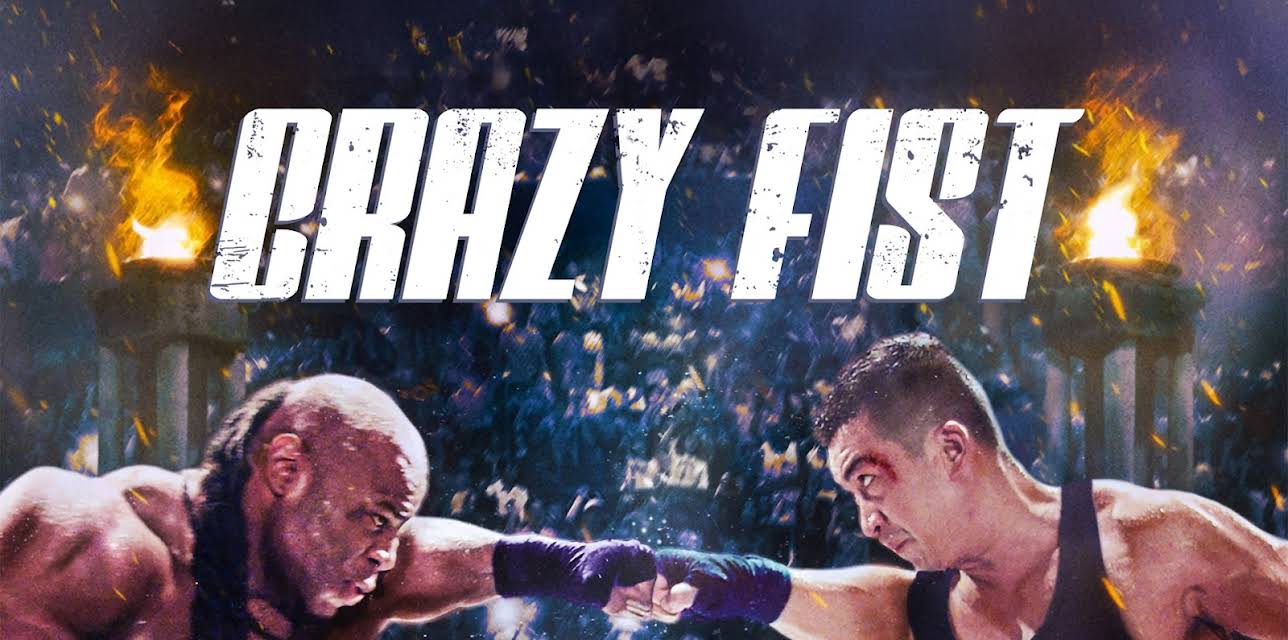 Crazy Fist (2021)