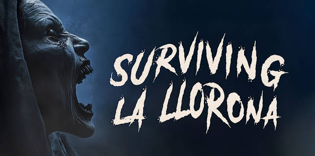 Surviving La Llorona