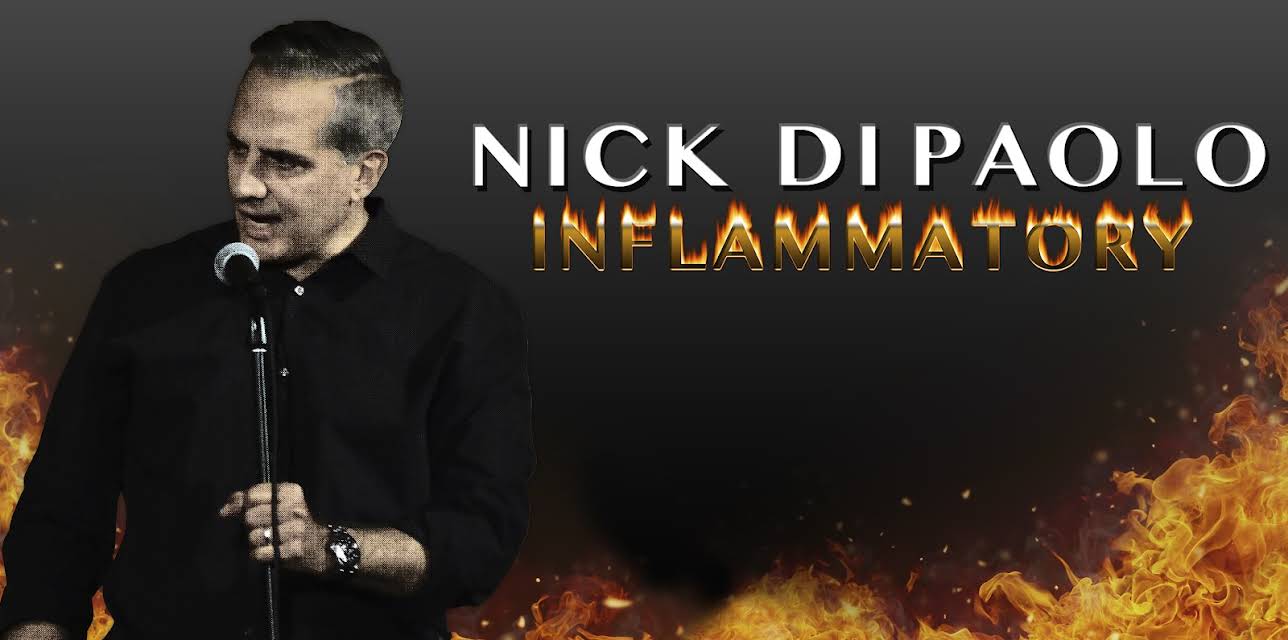 Nick Di Paolo: Inflammatory (2017)
