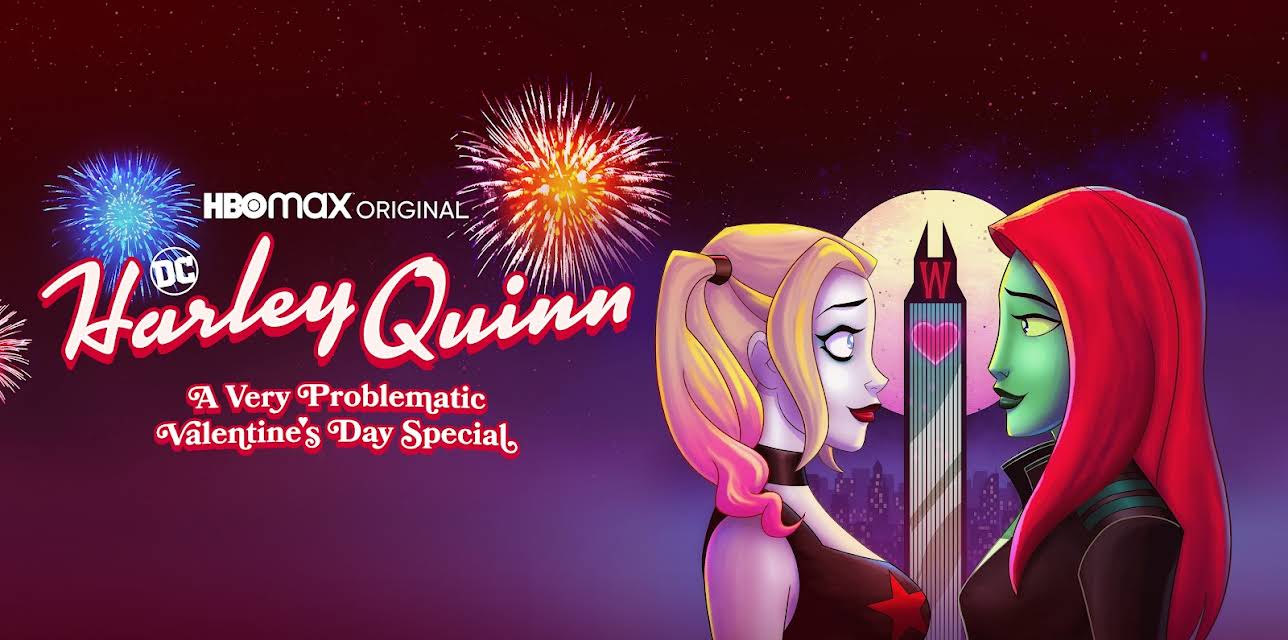Harley Quinn: A Very Problematic Valentine's Day Special