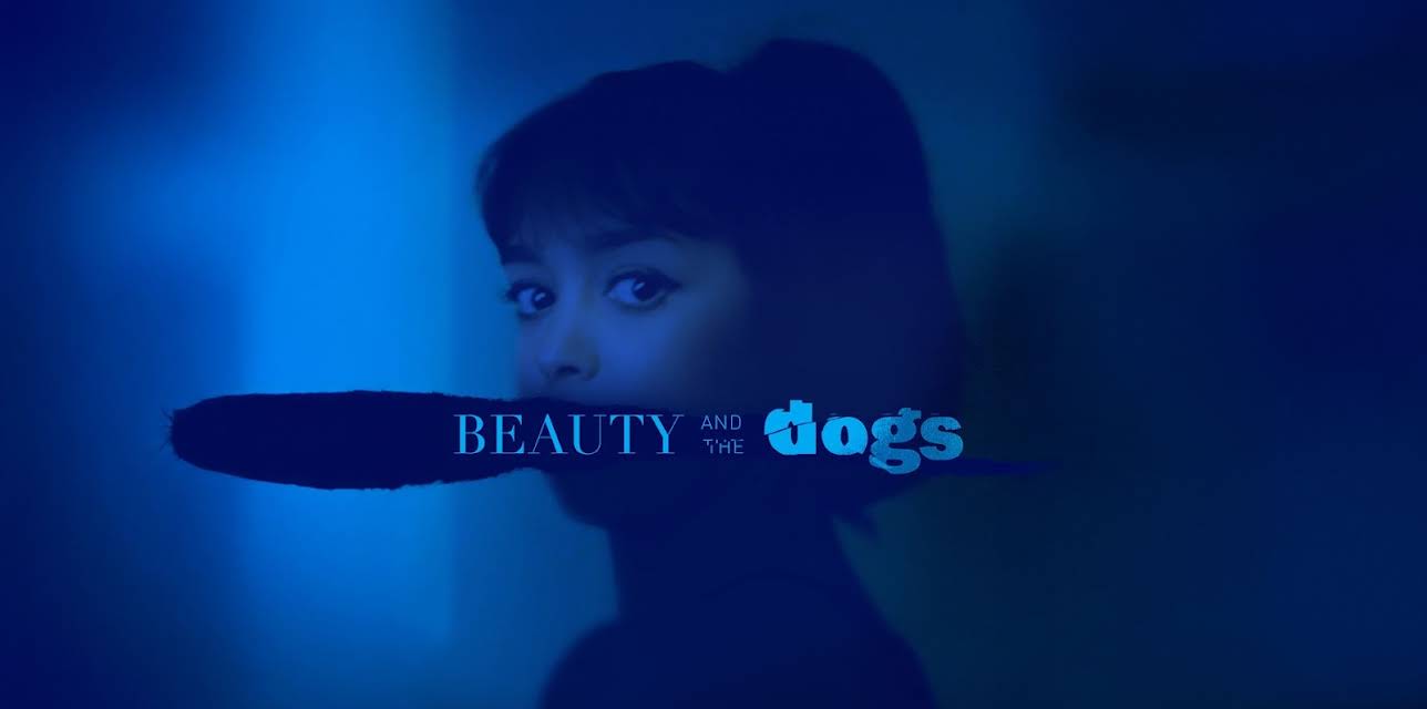 Beauty and the Dogs (English Subtitles) (2017)