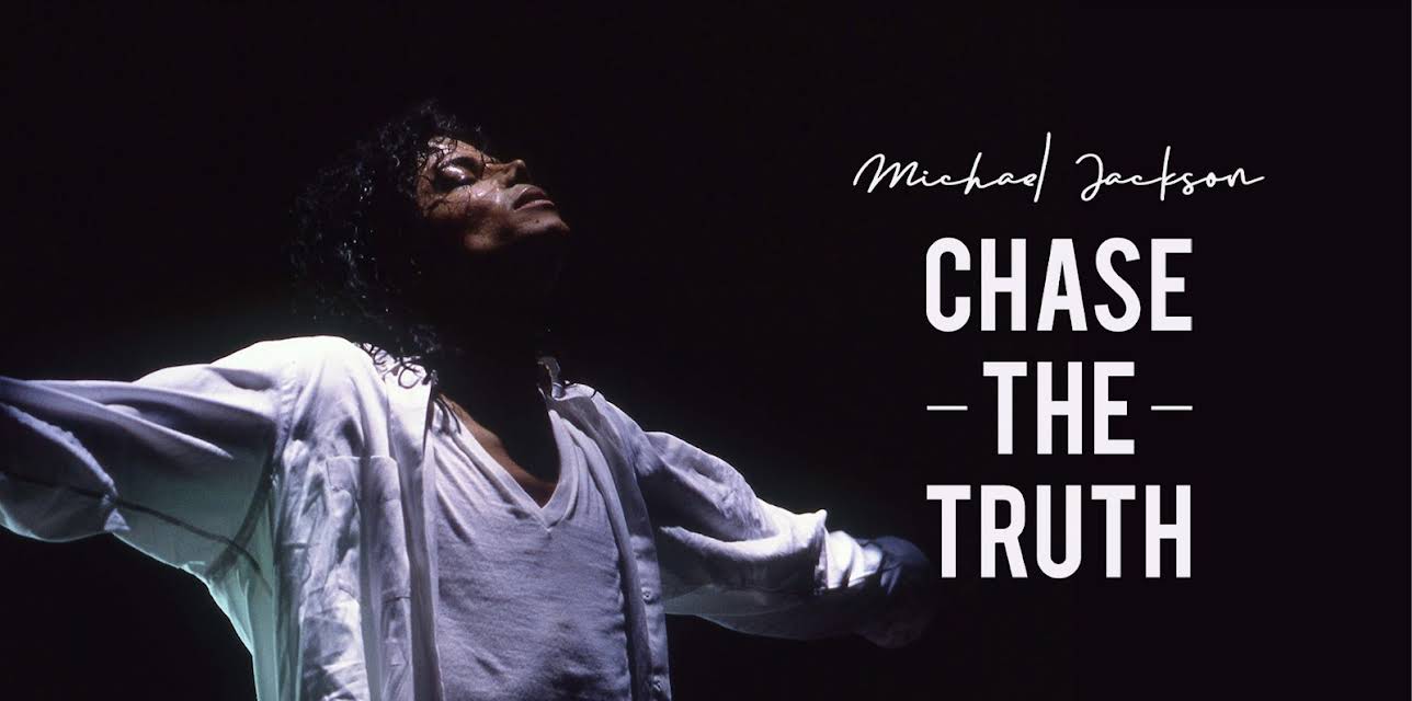 Michael Jackson: Chase the Truth (2019)