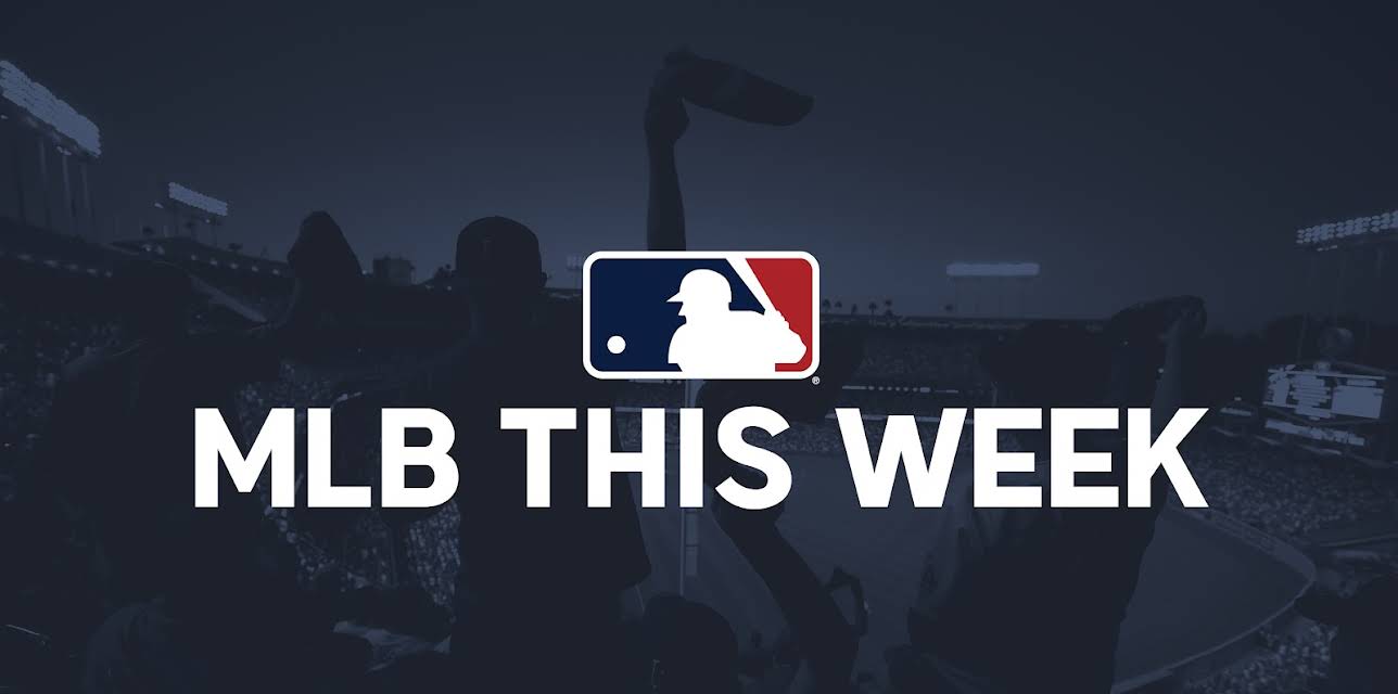 MLB This Week