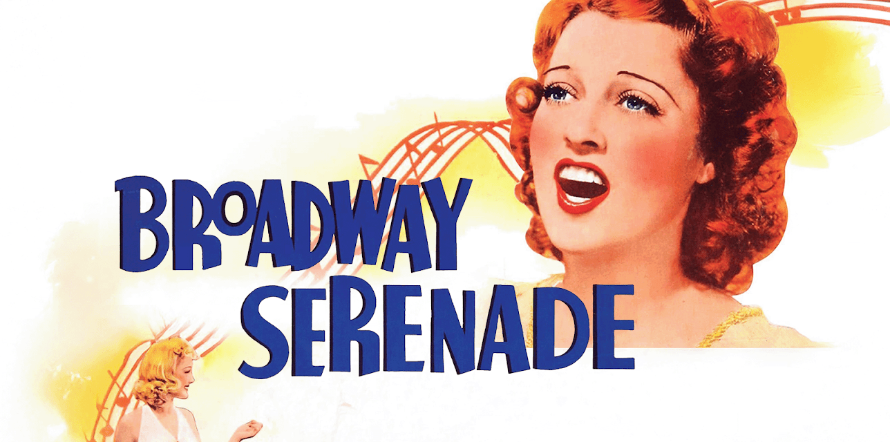 Broadway Serenade (1939)