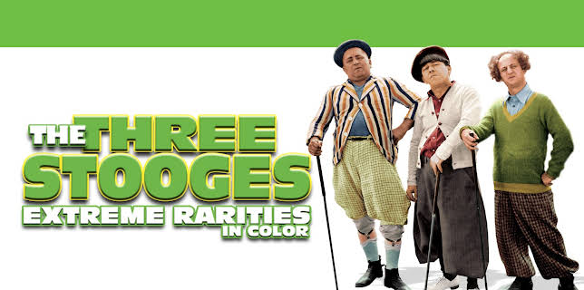 Three Stooges: Extreme Rarities (In Color) (2008)