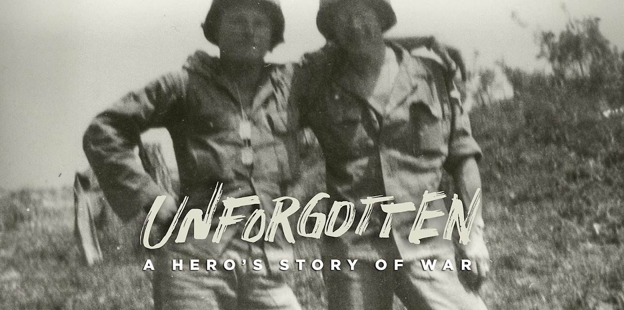 Unforgotten: A Hero's Story of War (2018)