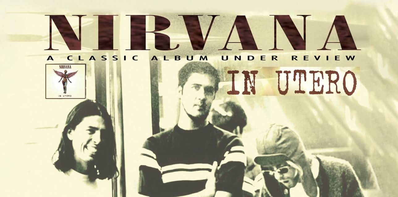 Nirvana - In Utero: Under Review (2006)