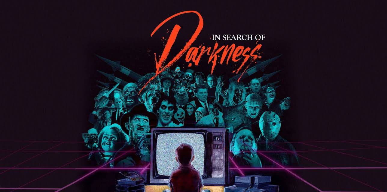 In Search of Darkness (2019)