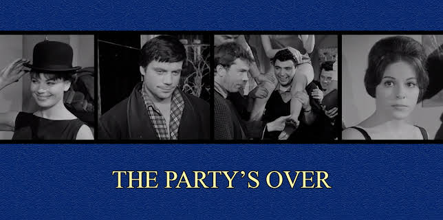 The Party's Over (1966)