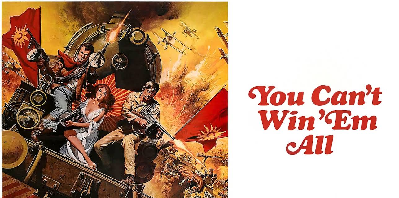 You Can't Win 'Em All (1970)
