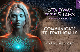 Stairway to the Stars: Communicate Telepathically - Part 3