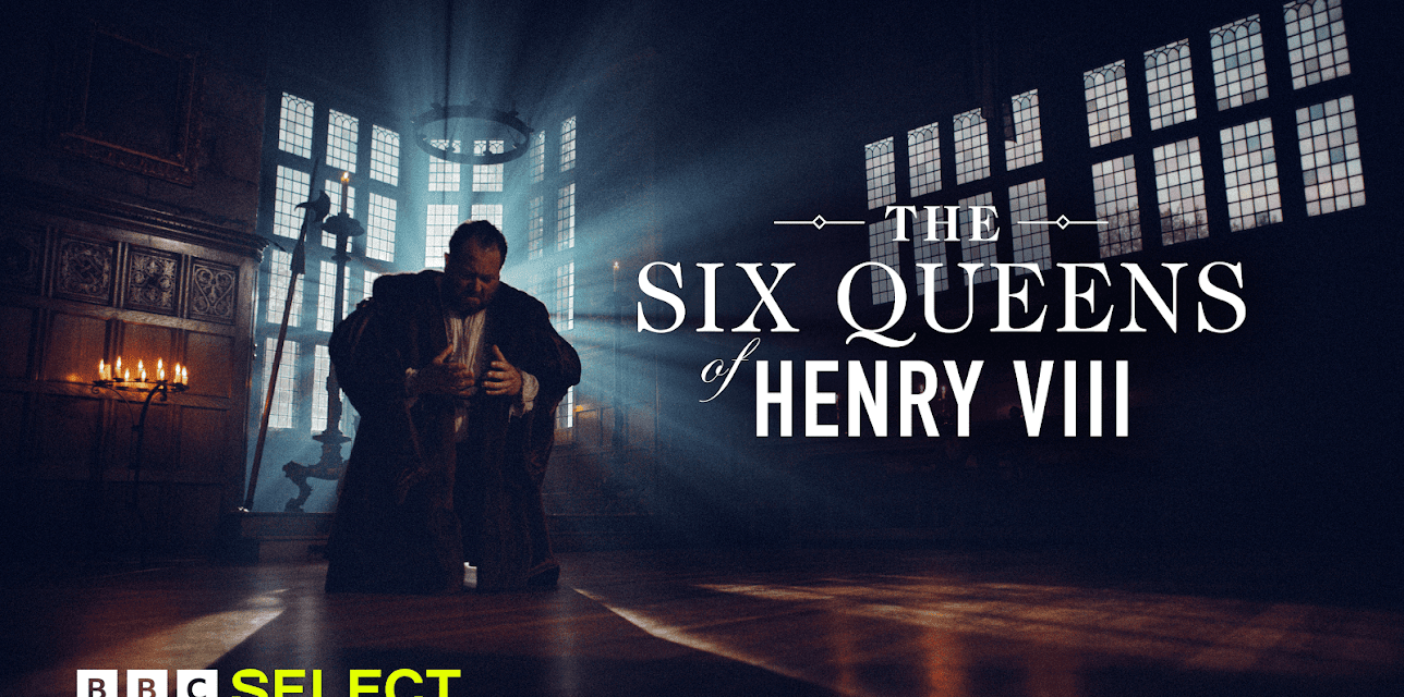 The Six Queens Of Henry VIII