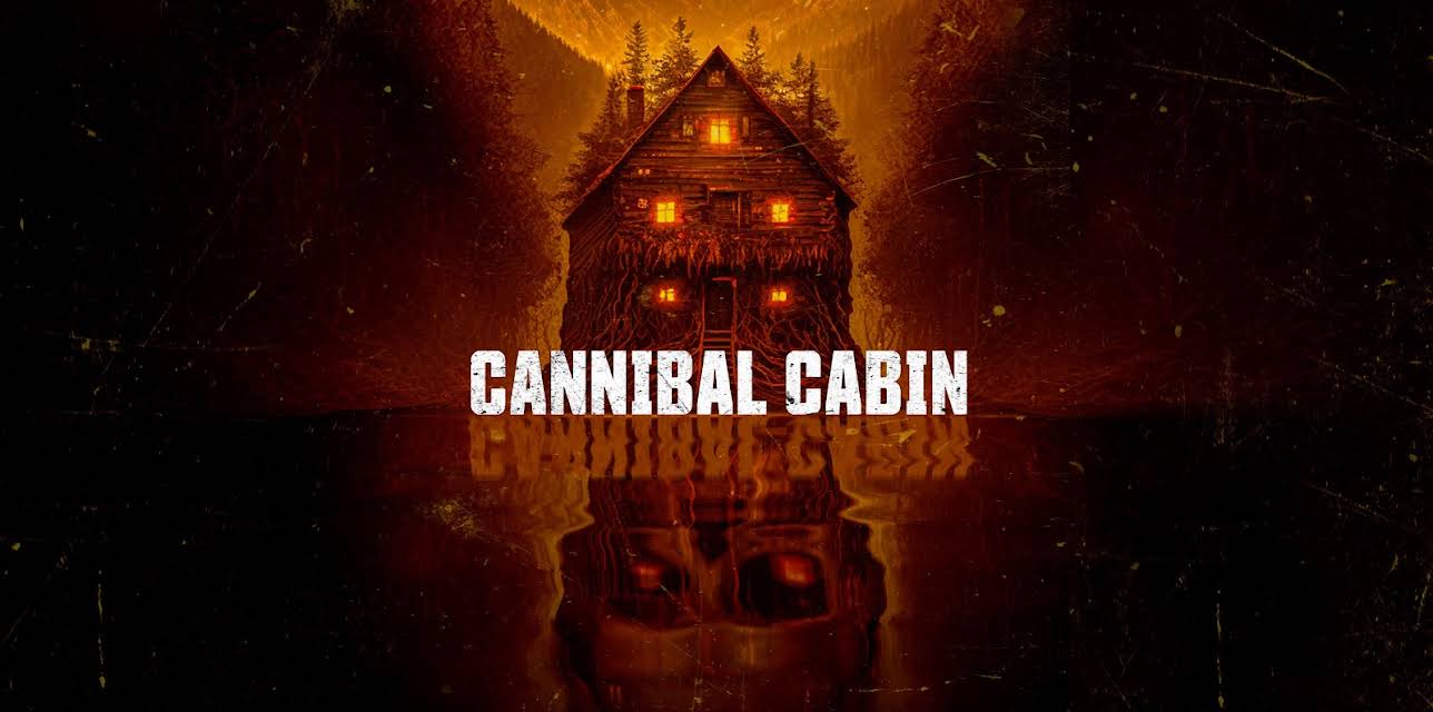 Cannibal Cabin (2022)