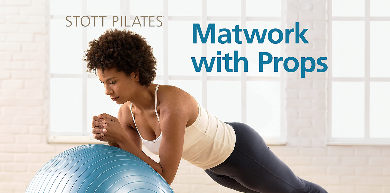STOTT PILATES Matwork With Props