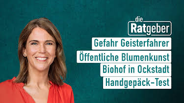 08:20: Die Ratgeber | HR Fernsehen | 10/14 2026