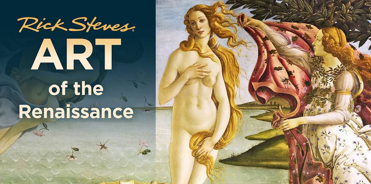 Rick Steves Art of the Renaissance (2023)