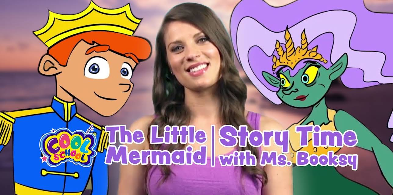 The Little Mermaid - Story Time with Ms. Booksy - Cool School