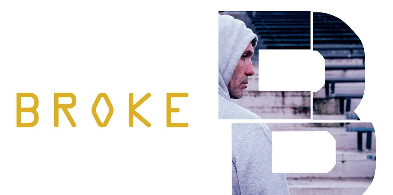 Broke (2016)