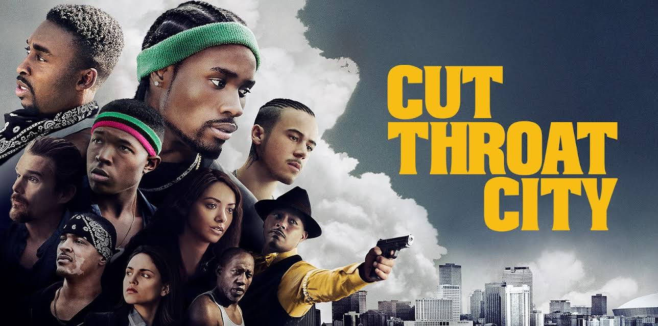 Cut Throat City (2020)