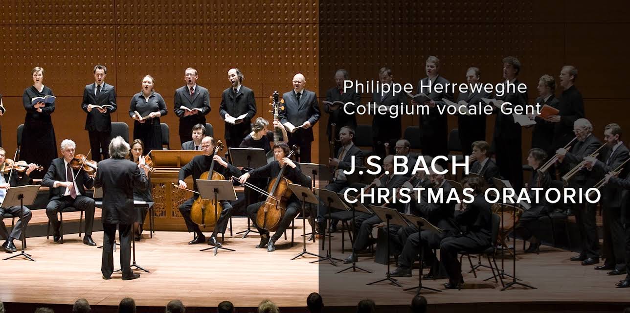 Bach, Christmas Oratorio - Philippe Herreweghe, Collegium vocale Gent