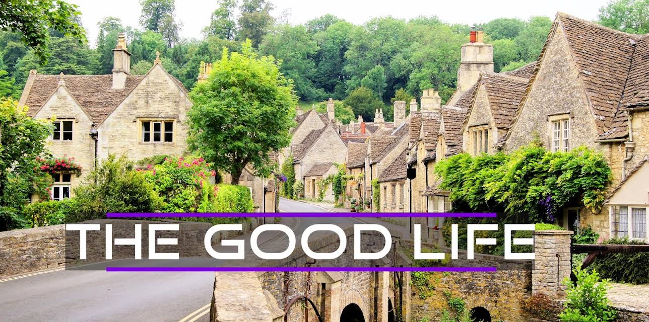 The Good Life