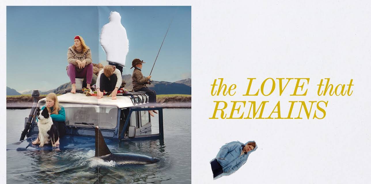 The Love That Remains (2026)