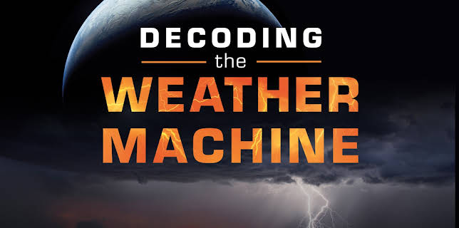 Decoding the Weather Machine (1974)