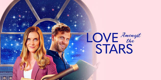 Love Amongst the Stars (2022)
