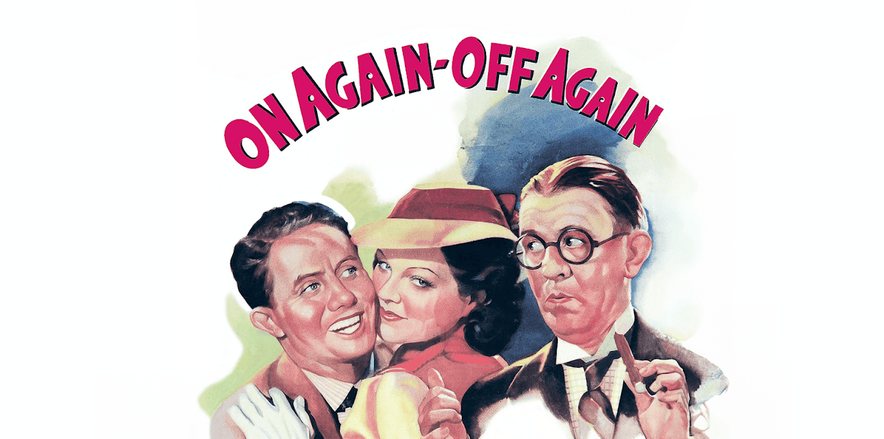 On Again-Off Again (1937)