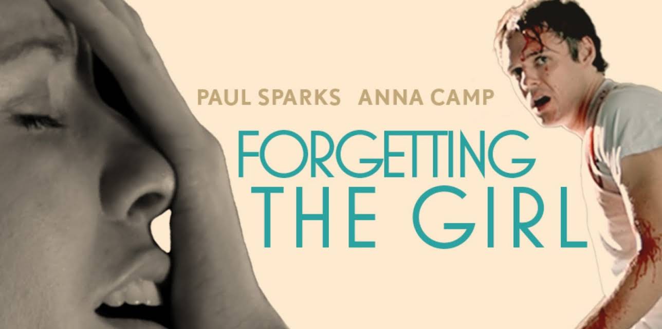 Forgetting the Girl (2012)