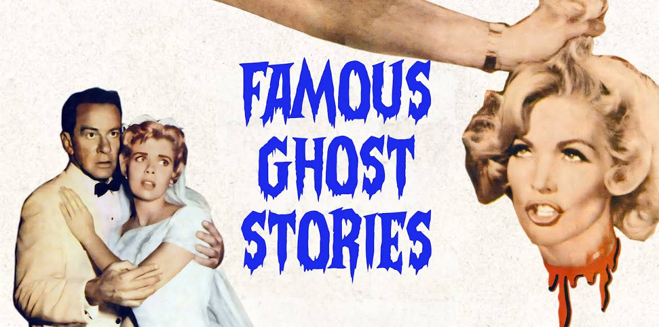 Famous Ghost Stories (2024)